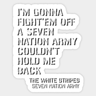 The White Stripes - Seven Nation Army Sticker
